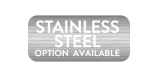 Stainless Steel Option Available